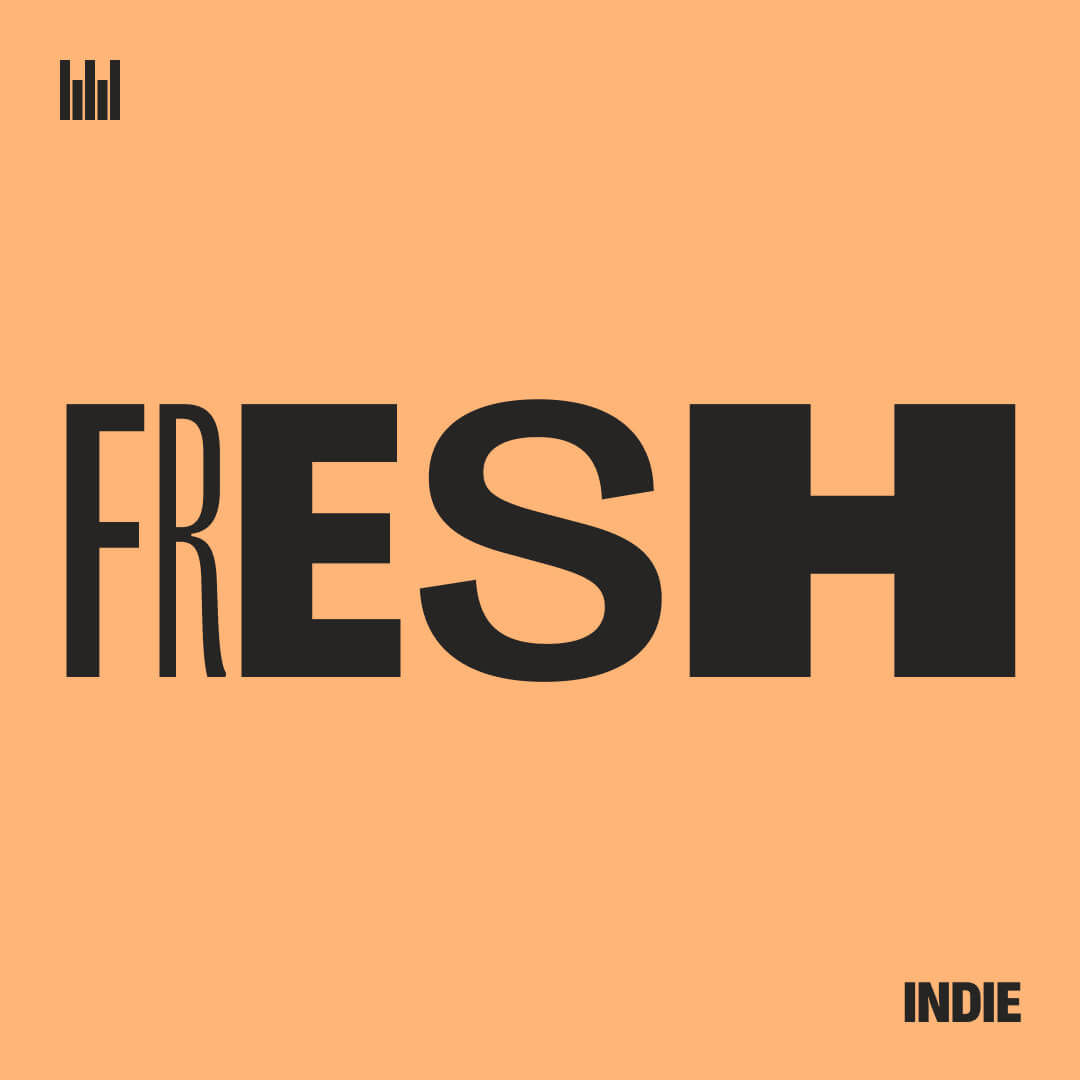 fresh indie